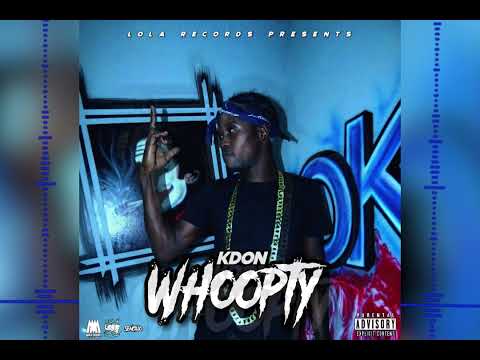 KDon - Whoopty (Remix)