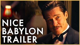 BABYLON | Nice Trailer