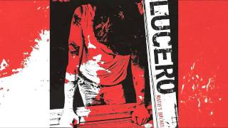 lucero - nobody&#39;s darlings - 06 - and we fell