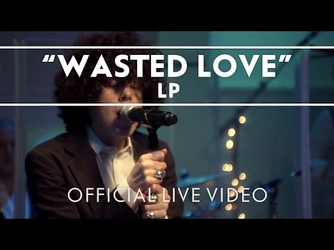 LP - Wasted Love (Live)