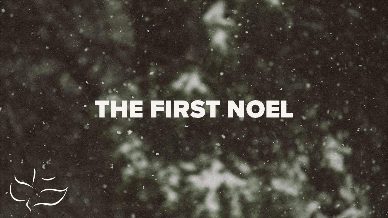 The First Noel | Maranatha! Music (Lyric Video)