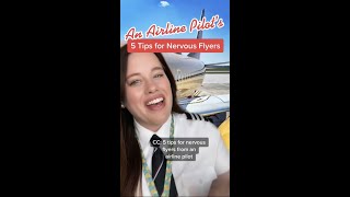 5 tips for nervous fliers from an airline pilot ✈️ #shorts