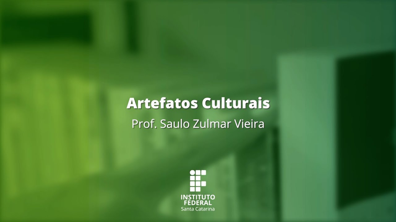 Cultura Surda - Artefatos culturais