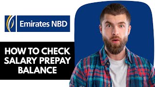 How To Check Emirates NBD Salary Prepay Balance Online | Emirates Nbd salary Prepay balance inquiry