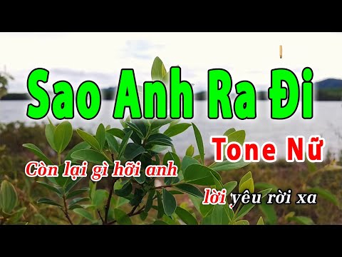 Sao Anh Ra Đi Karaoke Tone Nữ | Huy Hoàng Karaoke