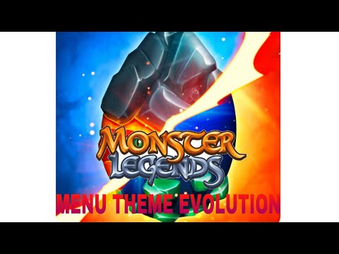 All Monster Legends Menu Themes 2014-2021