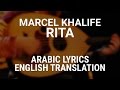 Marcel Khalife - Rita (Fusha Arabic) Lyrics + English Translation -  ريتا - مرسيل خليفة