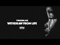 Yungeen Ace - Withdraw From Life (Unmixed Leak)