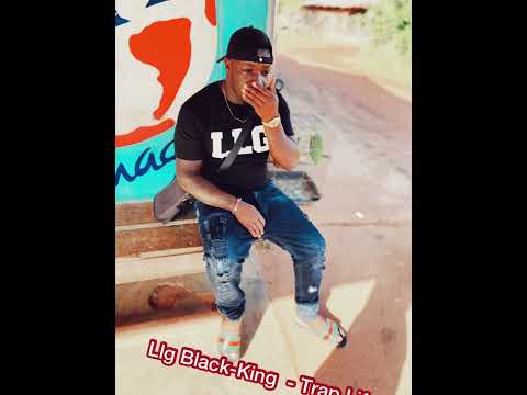 Llg Black’King  - Trap Life