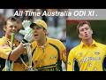 All Time Best ODI XI Australia Greatest ODI Side Ever Assembled