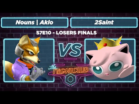 The Nightclub S7E10: Nouns | Aklo vs 2Saint - Losers Finals SSBM