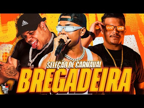 SELEÇÃO BREGADEIRA PRA PAREDÃO 2025 - DODO PRESSÃO, GIL BALA, BONDE DO GATO PRETO, DJ PETER PAN