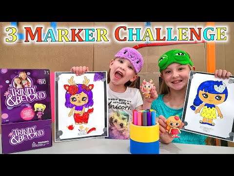 3 Marker Challenge!!! Trinity and Madison Coloring Pages!