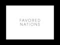 Favored Nations - The Setup