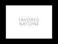 Favored Nations - The Setup 
