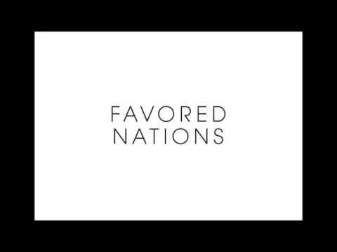 Favored Nations - The Setup