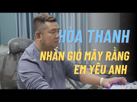 Hòa thanh "Nhắn gió mây rằng anh yêu em" trong Thách thức giới hạn | Tuấn Mario
