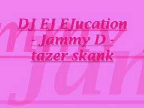 DJ EJ EJucation vol11 - Jammy D - tazer skank