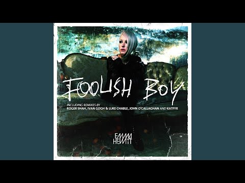 Foolish Boy (John O'Callaghan Remix)
