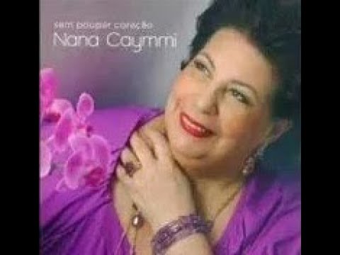 Sem Poupar Coração - Nana Caymmi
