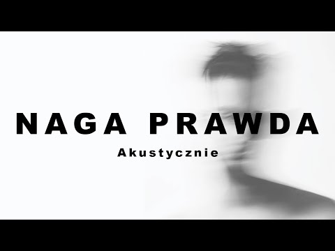 Siles - Naga Prawda (Akustycznie)