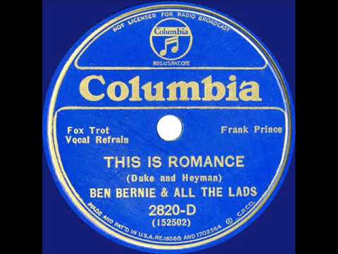 1933 Ben Bernie - This Is Romance (Frank Prince, vocal)