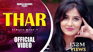 THAR  Armaan Maan  Latest Punjabi Song 2016  Mangl