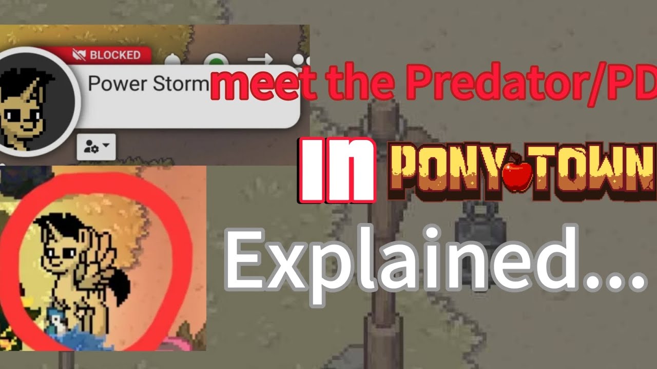 Meet the Predator and PDF file in PonyTown drama and allegations 