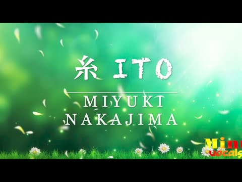「糸 Ito(Romaji)」Miyuki Nakajima　Mint Vocals Mieeee #miyukinakajima