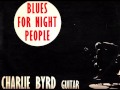 CHARLIE BYRD - BLUE PRELUDE -