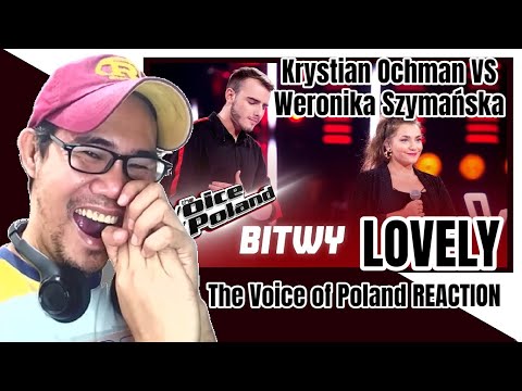 Krystian Ochman vs. Weronika Szymańska - Lovely - Battles - The Voice of Poland 11 REACTION
