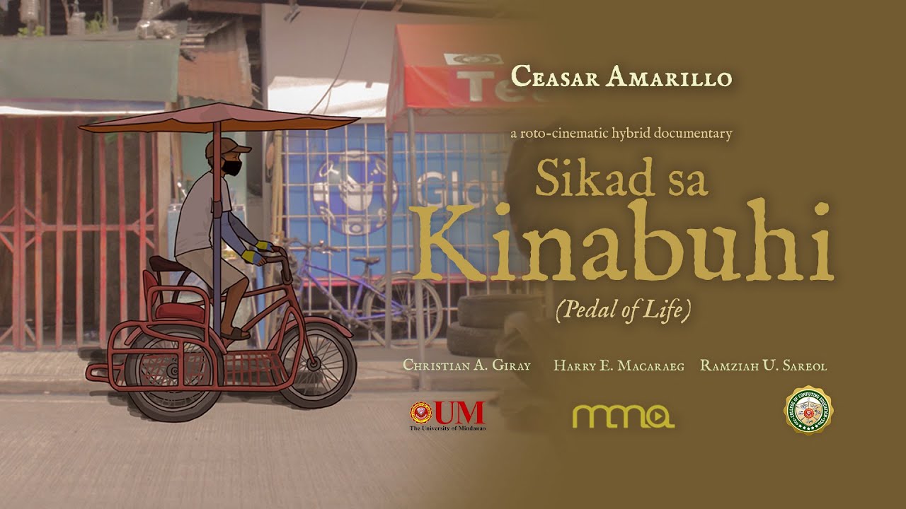 Sikad sa Kinabuhi (Pedal of Life): A Roto-Cinematic Hybrid Documentary on the Life of a Sikad Driver