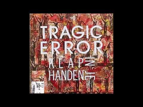 TRAGIC ERROR - PLAK IN DE HANDEN (EXTENDED) - 1989