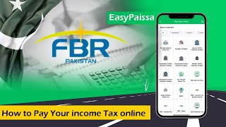 How to Pay Your income Tax online with easypaisa Account | 2024