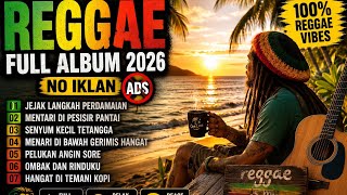 Download lagu REGGAE Full ALBUM 2026 🔥| A Collection of Viral Reggae Songs Perfect for Relaxing #reggae2026 mp3