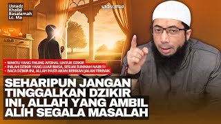 Download lagu Bacalah Dzikir Ini Ketika Masalahmu Terasa Tidak Ada Jalan Keluar Lagi - Ustadz Khalid Basalamah mp3