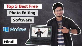 Top 5 Best Free Photo Editing Software For PC ...