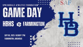 2025 Har-Ber High School Football | Har-Ber at Farmington