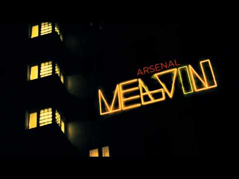 Arsenal - Melvin