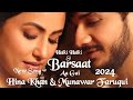 Halki Halki Si Barsaat Aa Gayi Hina Khan Munawar Faruqui Asees Kaur Hinakhan Munawarfaruqui