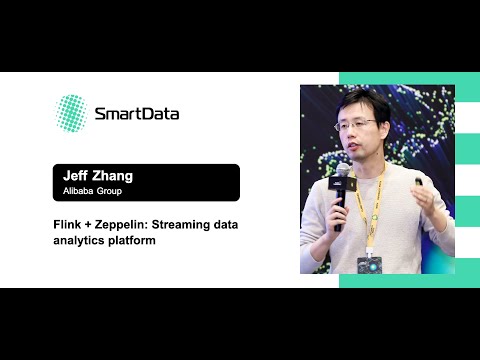 Jeff Zhang — Flink + Zeppelin: Streaming data analytics platform