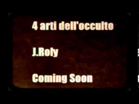 J.Roly - Promo "4 Arti dell'occulto"