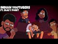 Indian Youtubers Are Scary Ft SlayyPointOfficial