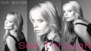 Sofi Bonde - See Through