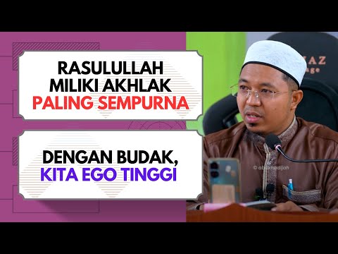 Akhlak Rasulullah Dengan Perempuan Ajnabi  | Ustaz Mohd Khairul Abdan Baharuddin