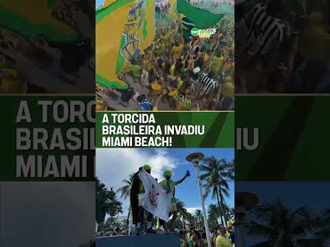 A TORCIDA BRASILEIRA INVADIU MIAMI! 🟢🟡 #shorts