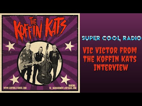 Vic Victor from The Koffin Kats Interview