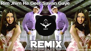 Rim Jhim Ke Geet Savan Gaye  New Remix  High Bass 