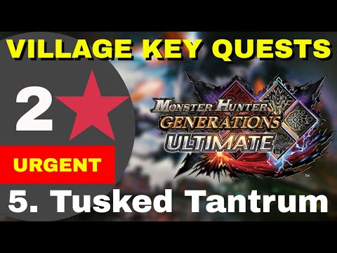 MHGU Village Key Quest 2 Stars #5 - Tusked Tantrum | V tv