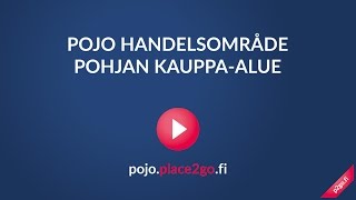 POJO HANDELSOMRÅDE / POHJAN KAUPPA-ALUE